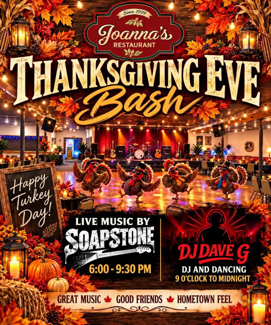 Thanksgiving Eve Bash at Joanna's Restaurant Somers CT November 25 2026 with Soapstone and DJ Dave G