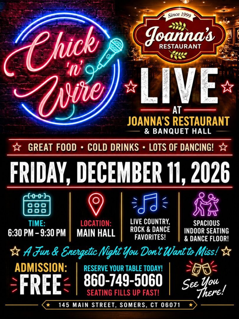 Chick N' Wire live country and classic rock band at Joanna's Restaurant & Banquet Hall in Somers, CT, Friday, December 11, 2026, from 6:30–9:30 PM.